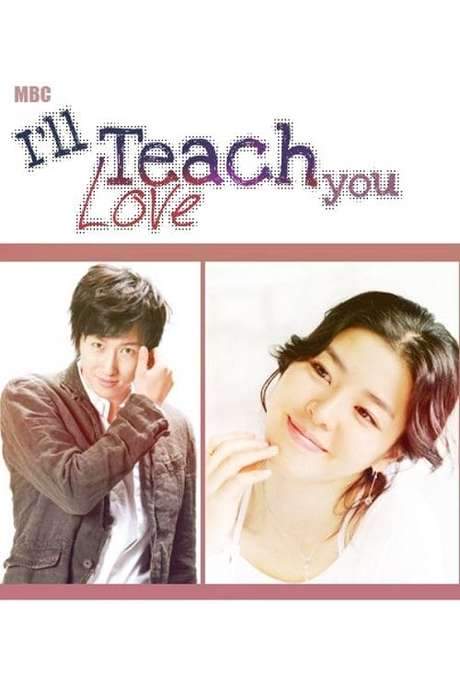 I’ll Teach You Love